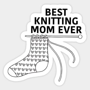 Best Knitting Mom Ever Sticker